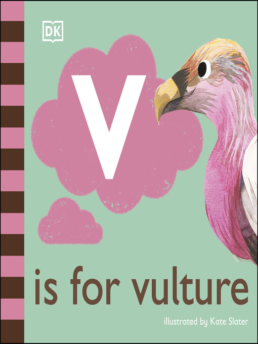 Title details for V is for Vulture by DK - Available